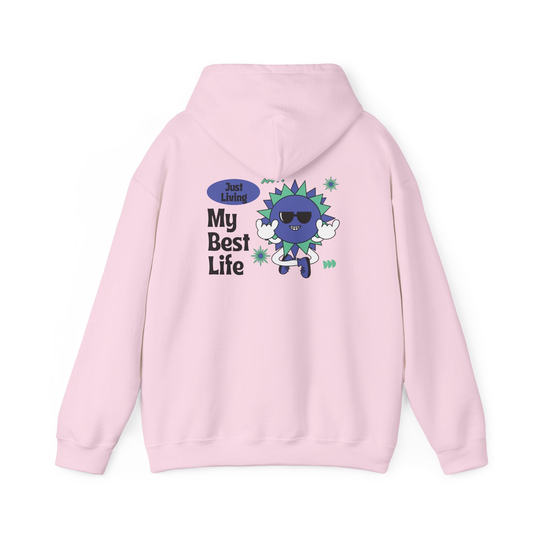 My Best Life Hoodie - Unisex Heavy Blend™ Sweatshirt