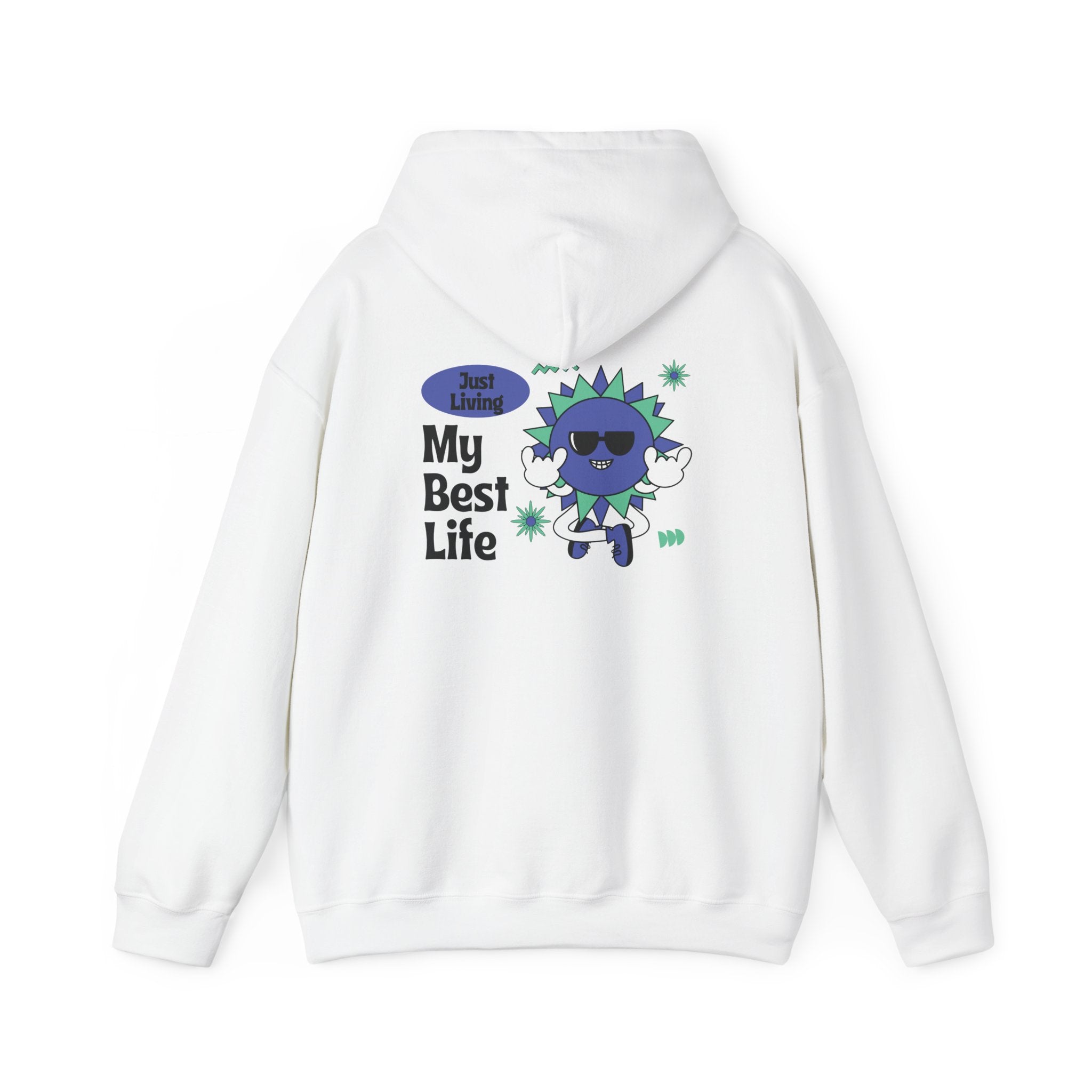 My Best Life Hoodie - Unisex Heavy Blend™ Sweatshirt